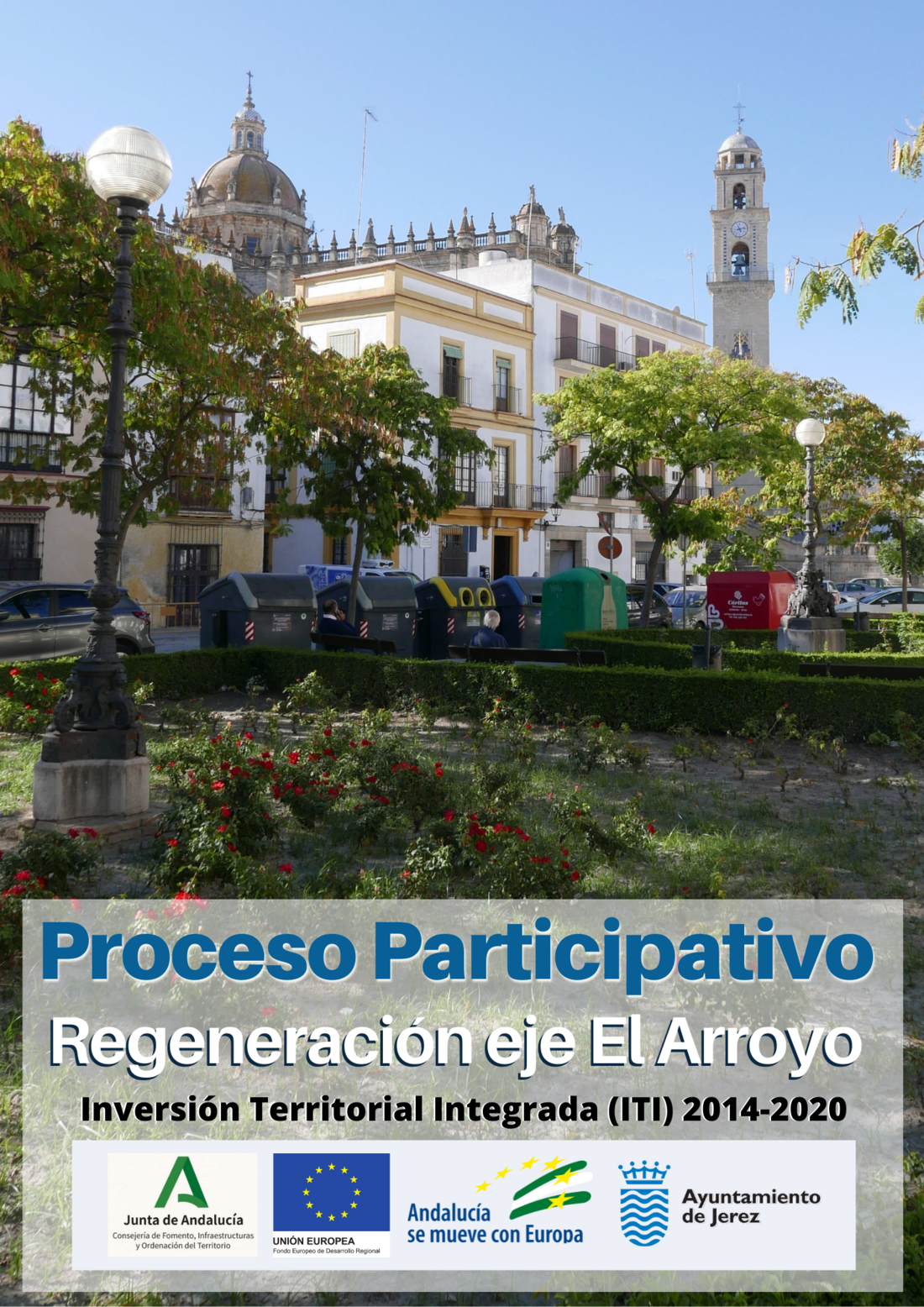 Proceso Participativo ITI Regeneración Eje El Arroyo