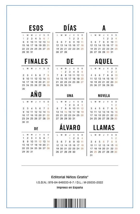 Esos días a finales de aquel año