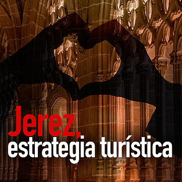 Jerez estrategia turística