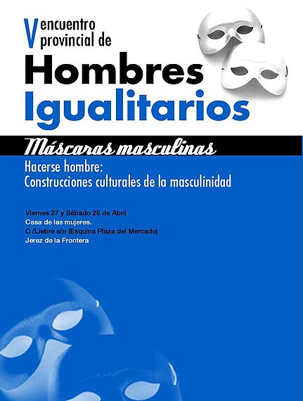 V Encuentro Provincial Hombres Igualitarios Cartel V Encuentro Provincial Hombres Igualitarios